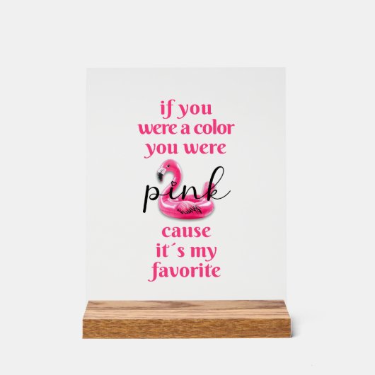 Sie waren pink. acrylschild (Vorderseite)