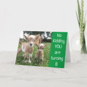 **SIE WERDEN 8** KEIN KIND! BIRTHDAY CARD KARTE (Vorderseite)