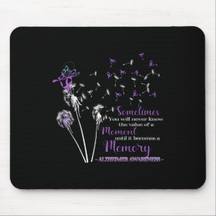 Sie werden Alzheimerheimer nie kennen Mousepad