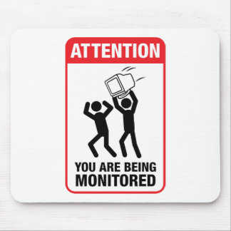 Sie werden - Büro Humor überwacht Mousepad