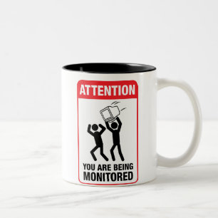 Sie werden - Büro Humor überwacht Zweifarbige Tasse