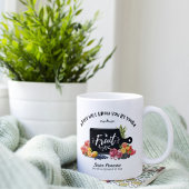 Sie werden dich nach deiner Frucht-Tasse kennen Kaffeetasse