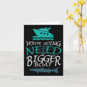 Sie werden ein größeres Boot-Party brauchen Karte (Gelbe Blume)