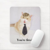 Sie werden gefeuert! mousepad (Mit Mouse)