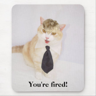 Sie werden gefeuert! mousepad