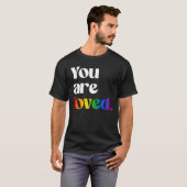 Sie werden geliebt T-Shirt (Vorne ganz)