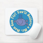 Sie werden glauben, dass ein Herr Mann fliegen kan Mousepad (Mit Mouse)