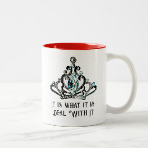 Sie werden mich als KÖNIGIN ansprechen Zweifarbige Tasse