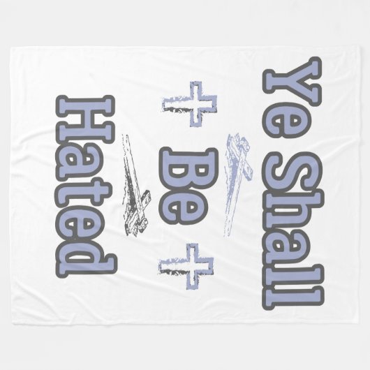 Sie werden mit biblischem Zitat gehasst Fleecedecke (Vorderseite (Horizontal))