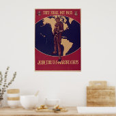 Sie werden nicht an den U.S.-Marines teilnehmen Poster (Küche)