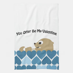 Sie werden nicht mein Valentin sein mit dem Herzen Küchentuch