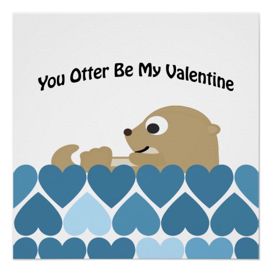 Sie werden nicht mein Valentin sein mit dem Herzen Poster (Vorderseite)