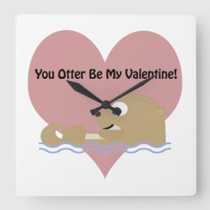 Sie werden nicht mein Valentinin sein Quadratische Wanduhr