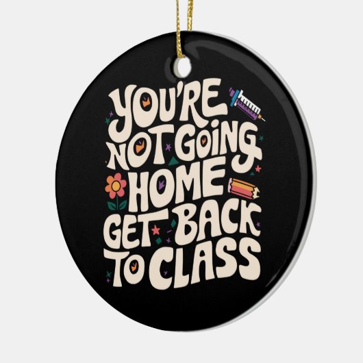 Sie werden nicht wieder auf Zuhause gehen, um wied Keramik Ornament (Links)