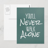 Sie werden nie allein gehen postkarte (Vorne/Hinten)