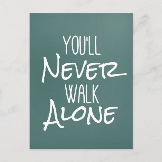Sie werden nie allein gehen postkarte (Vorderseite)