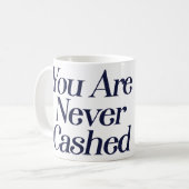 Sie werden nie eingelöst kaffeetasse (Vorderseite Links)