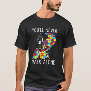 Sie werden niemals allein zu Fuß gehen, um die Auf T-Shirt