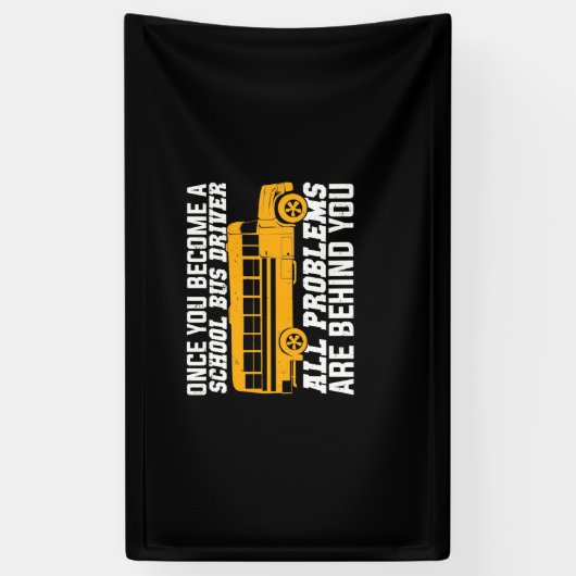 Sie werden Schulbusfahrer Banner (Vertikal)