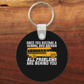 Sie werden Schulbusfahrer Schlüsselanhänger (Vorderseite)