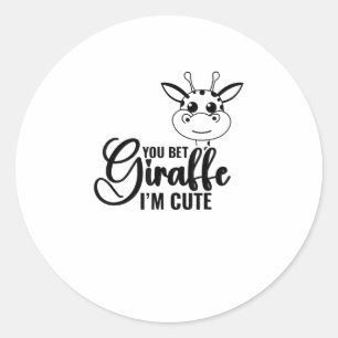 Sie wetten Giraffe Ich bin Niedlich, Funny Baby, B Runder Aufkleber
