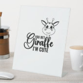 Sie wetten Giraffe Ich bin Niedlich, Funny Baby, B Sockelschild (In Situ)