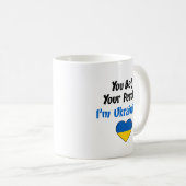 Sie wetten Ihr Perohy, das ich ukrainisch bin Kaffeetasse (VorderseiteRechts)