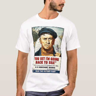 Sie wetteten, dass ich zurück zum Meer gehe! T-Shirt