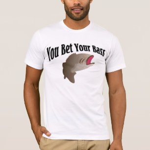 Sie wetteten Ihren Bass-T - Shirt