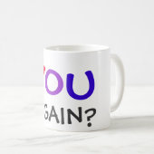 Sie wieder? kaffeetasse (VorderseiteRechts)