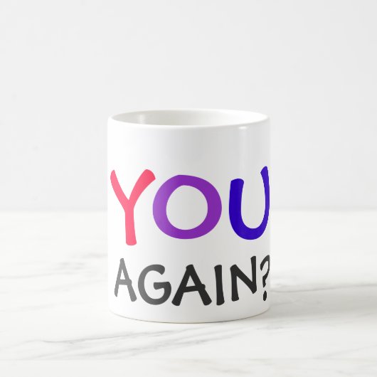Sie wieder? kaffeetasse (Mittel)