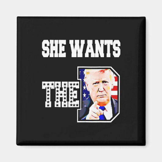 Sie Will den D Donald Trump 2024 Magnet (Vorne)