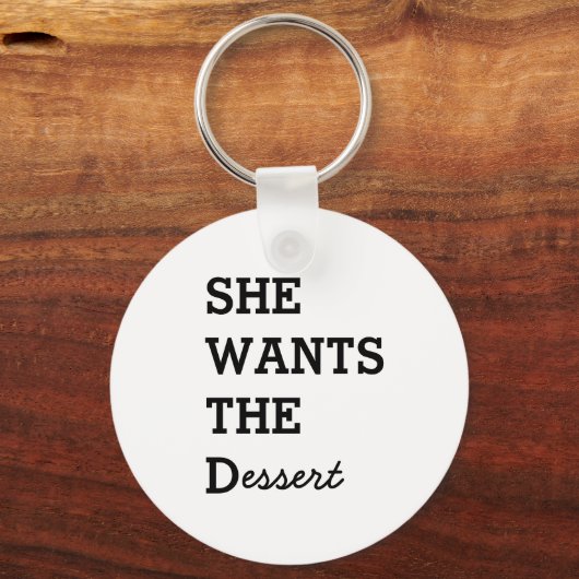 SIE WILL DEN D-Schlüsselanhänger Schlüsselanhänger (Vorderseite)