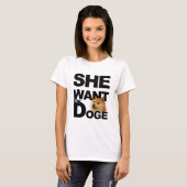 Sie will den Doge T-Shirt (Vorne ganz)