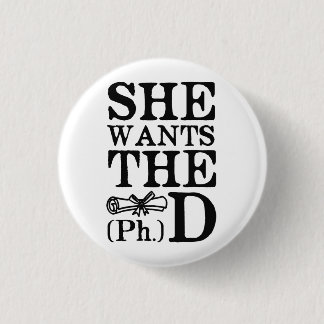 Sie will den PhD Button