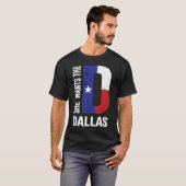 Sie Will die D für Dallas Stolz Texas Flag T-Shirt (Vorne ganz)