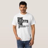 Sie will die D T-Shirt (Vorne ganz)
