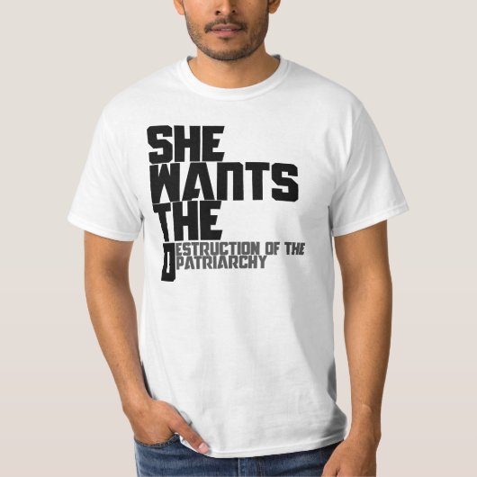 Sie will die D T-Shirt (Vorderseite)