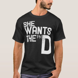 Sie will die komische Feministin PHD T-Shirt