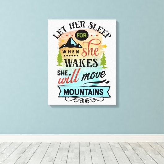 Sie wird die Berge verschieben Word Art Canvas Pri Leinwanddruck (Insitu (Holzboden))