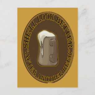 SIE WIRD NACH NOCH EINEM BIER BESSER AUSSEHEN POSTKARTE