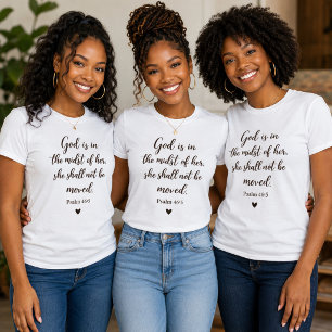 Sie wird nicht bewegt werden Psalm 46:5 Christlich T-Shirt