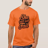 Sie wird nicht versagt T-Shirt (Vorderseite)