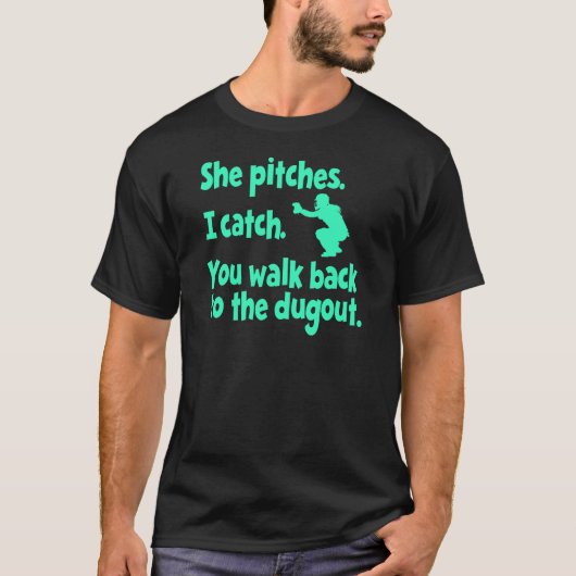 SIE WIRFT, ICH FÄNGT T-Shirt (Vorderseite)