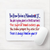 Sie wissen, dass Sie ein Phlebotomist WENN… sind Mousepad (Mit Mouse)