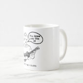 Sie wissen, dass Sie es mögen (Ukulele) Kaffeetasse (VorderseiteRechts)