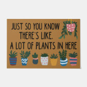 Sie wissen, es gibt eine Menge Pflanze Fußmatte (Vorderseite)