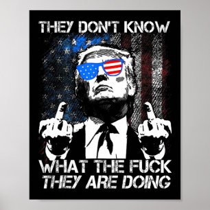 Sie wissen nicht, was die F machen, die lustige Wa Poster
