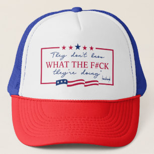 Sie wissen nicht, was sie tun Lustiger Spruch Truckerkappe