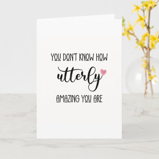 Sie wissen nicht, wie völlig phantastisch Sie sind Karte (Gelbe Blume)